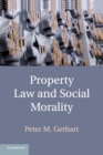 Property Law and Social Morality - Book