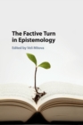 The Factive Turn in Epistemology - Book
