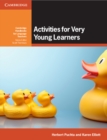 Activities for Very Young Learners Book with Online Resources - Book