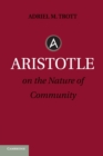 Aristotle on the Nature of Community - Book