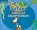 Super Safari Level 3 Letters and Numbers Workbook - Book