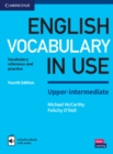 English Vocabulary in Use Upper-Intermediate Book with Answers and Enhanced eBook : Vocabulary Reference and Practice - Book