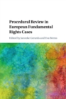 Procedural Review in European Fundamental Rights Cases - Book
