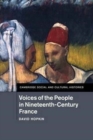 Voices of the People in Nineteenth-Century France - Book