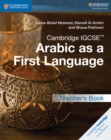 Cambridge IGCSE™ Arabic as a First Language Teacher's Book - Book