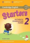 Cambridge English Young Learners 2 for Revised Exam from 2018 Starters Student's Book : Authentic Examination Papers - Book