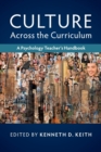 Culture across the Curriculum : A Psychology Teacher's Handbook - Book