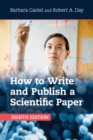 How to Write and Publish a Scientific Paper - Book