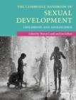 The Cambridge Handbook of Sexual Development : Childhood and Adolescence - Book