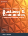 Approaches to Learning and Teaching Business and Economics Digital Edition : A Toolkit for International Teachers - eBook