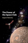 The Power of the Space Club - Book