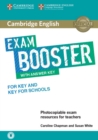 Cambridge English Exam Booster for Key and Key for Schools with Answer Key with Audio : Photocopiable Exam Resources for Teachers - Book
