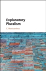 Explanatory Pluralism - eBook