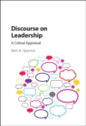 Discourse on Leadership : A Critical Appraisal - eBook