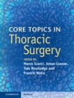 Core Topics in Thoracic Surgery - eBook