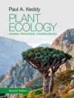 Plant Ecology : Origins, Processes, Consequences - eBook