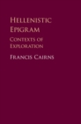 Hellenistic Epigram : Contexts of Exploration - eBook