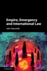Empire, Emergency and International Law - eBook