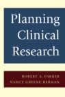 Planning Clinical Research - eBook