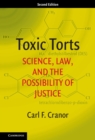Toxic Torts : Science, Law, and the Possibility of Justice - eBook
