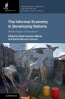 Informal Economy in Developing Nations : Hidden Engine of Innovation? - eBook