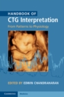 Handbook of CTG Interpretation : From Patterns to Physiology - eBook