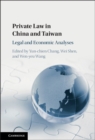 Private Law in China and Taiwan : Legal and Economic Analyses - eBook
