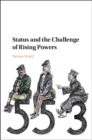 Status and the Challenge of Rising Powers - eBook