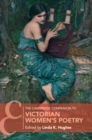 Cambridge Companion to Victorian Women's Poetry - eBook