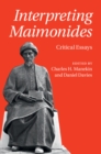 Interpreting Maimonides : Critical Essays - eBook