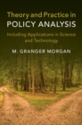 Theory and Practice in Policy Analysis : Including Applications in Science and Technology - eBook