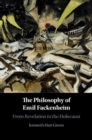 Philosophy of Emil Fackenheim : From Revelation to the Holocaust - eBook