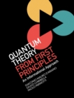 Quantum Theory from First Principles : An Informational Approach - eBook