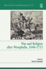 War and Religion after Westphalia, 1648-1713 - eBook