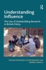 Understanding Influence : The Use of Statebuilding Research in British Policy - eBook