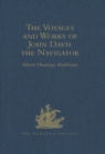 The Voyages and Works of John Davis the Navigator - eBook