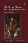 The Horror Plays of the English Restoration - eBook