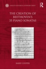The Creation of Beethoven's 35 Piano Sonatas - eBook