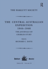 The Central Australian Expedition 1844-1846 / The Journals of Charles Sturt - Charles Sturt