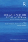 The Arts and the Legal Academy : Beyond Text in Legal Education - eBook