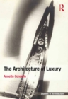 The Architecture of Luxury - eBook