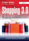 Shopping 3.0 : Shopping, the Internet or Both? - eBook