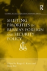 Shifting Priorities in Russia's Foreign and Security Policy - eBook