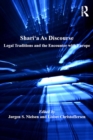 Shari'a As Discourse : Legal Traditions and the Encounter with Europe - eBook