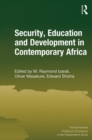 Security, Education and Development in Contemporary Africa - eBook