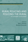 Rural Policing and Policing the Rural : A Constable Countryside? - eBook