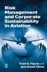 Risk Management and Corporate Sustainability in Aviation - eBook