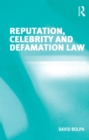 Reputation, Celebrity and Defamation Law - eBook