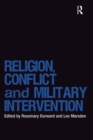 Religion, Conflict and Military Intervention - eBook