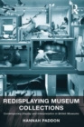 Redisplaying Museum Collections : Contemporary Display and Interpretation in British Museums - eBook